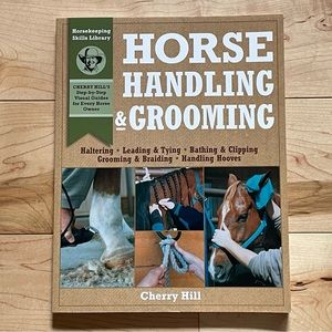 Horse Handling & Grooming by Cherry Hill (equestrian book)